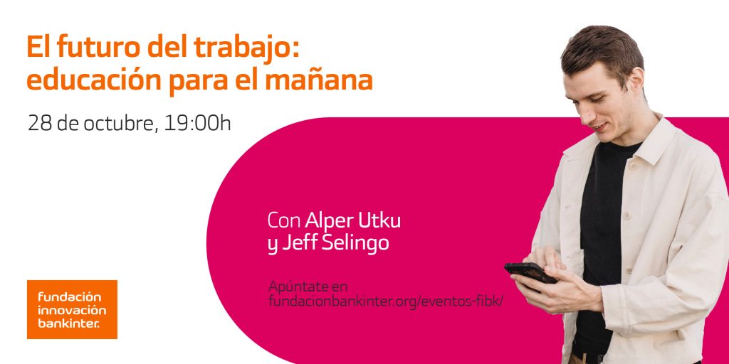 el futuro del trabajo educacion para mañana